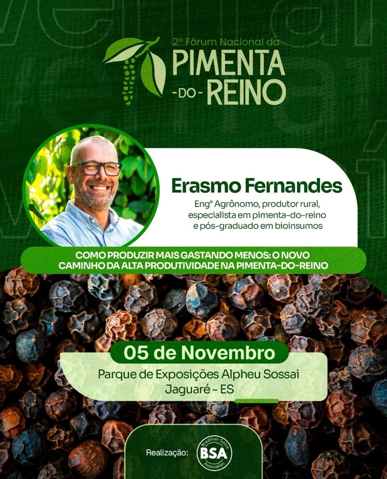 Erasmo Fernandes no 2º Fórum Nacional da Pimenta do Reino