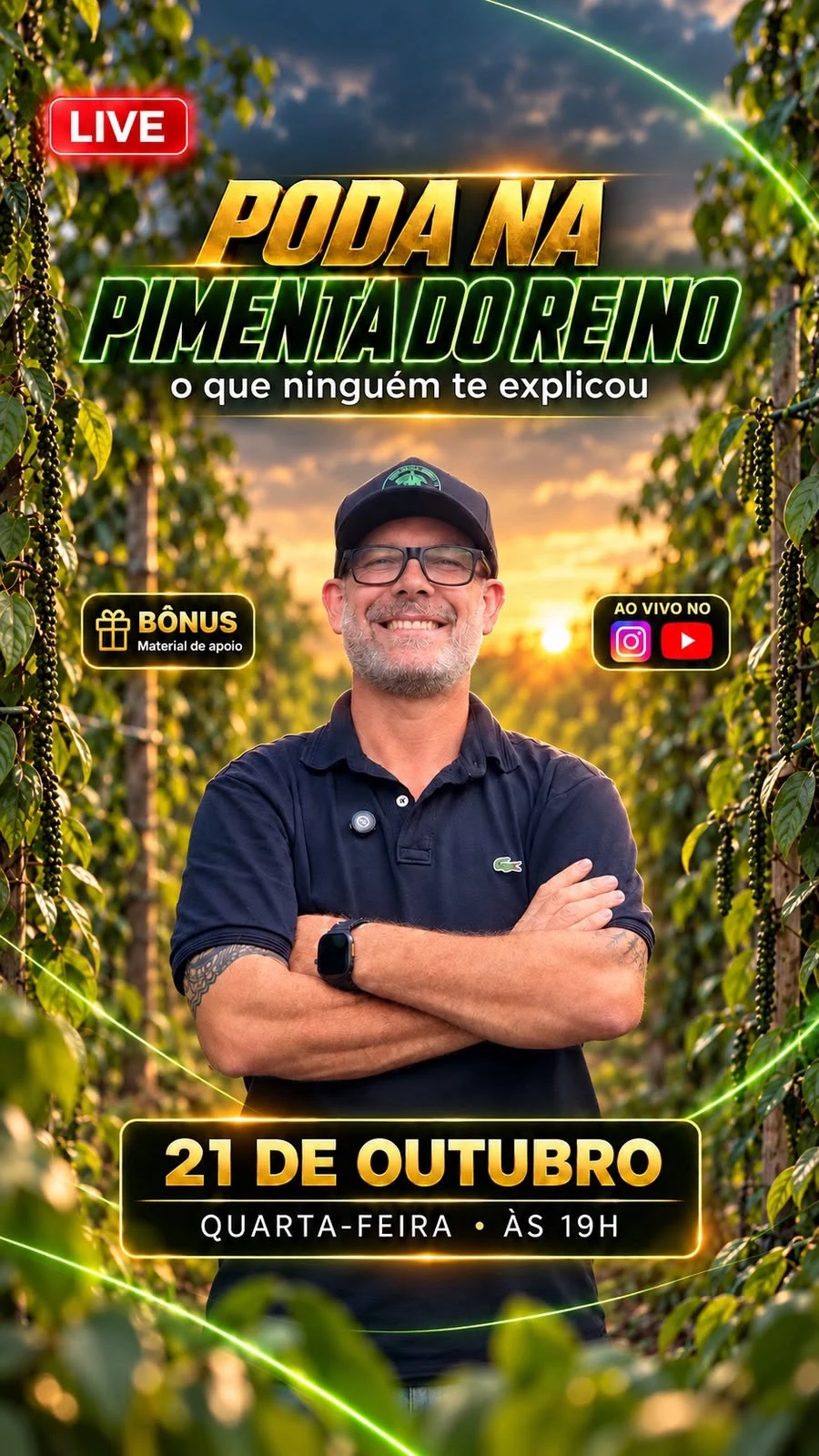 Live Poda na Pimenta do Reino com Erasmo Agro em 21 de outubro